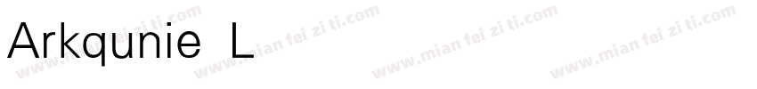 Arkqunie Light字体转换